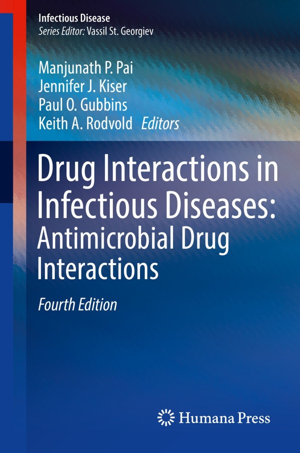 Drug Interactions in Infectious Diseases: Antimicrobial Drug Interactions 4th Edition