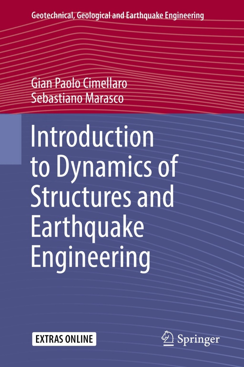 Introduction to Dynamics of Structures and Earthquake Engineering 