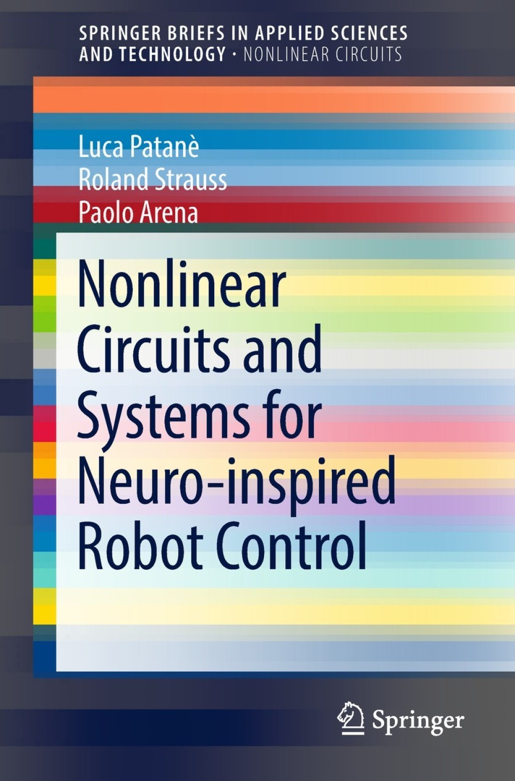 Nonlinear Circuits and Systems for Neuro-inspired Robot Control 
