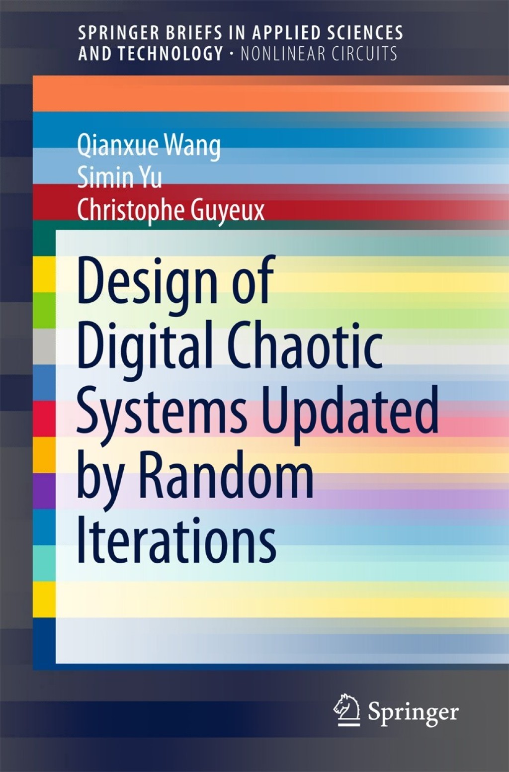 Design of Digital Chaotic Systems Updated by Random Iterations 