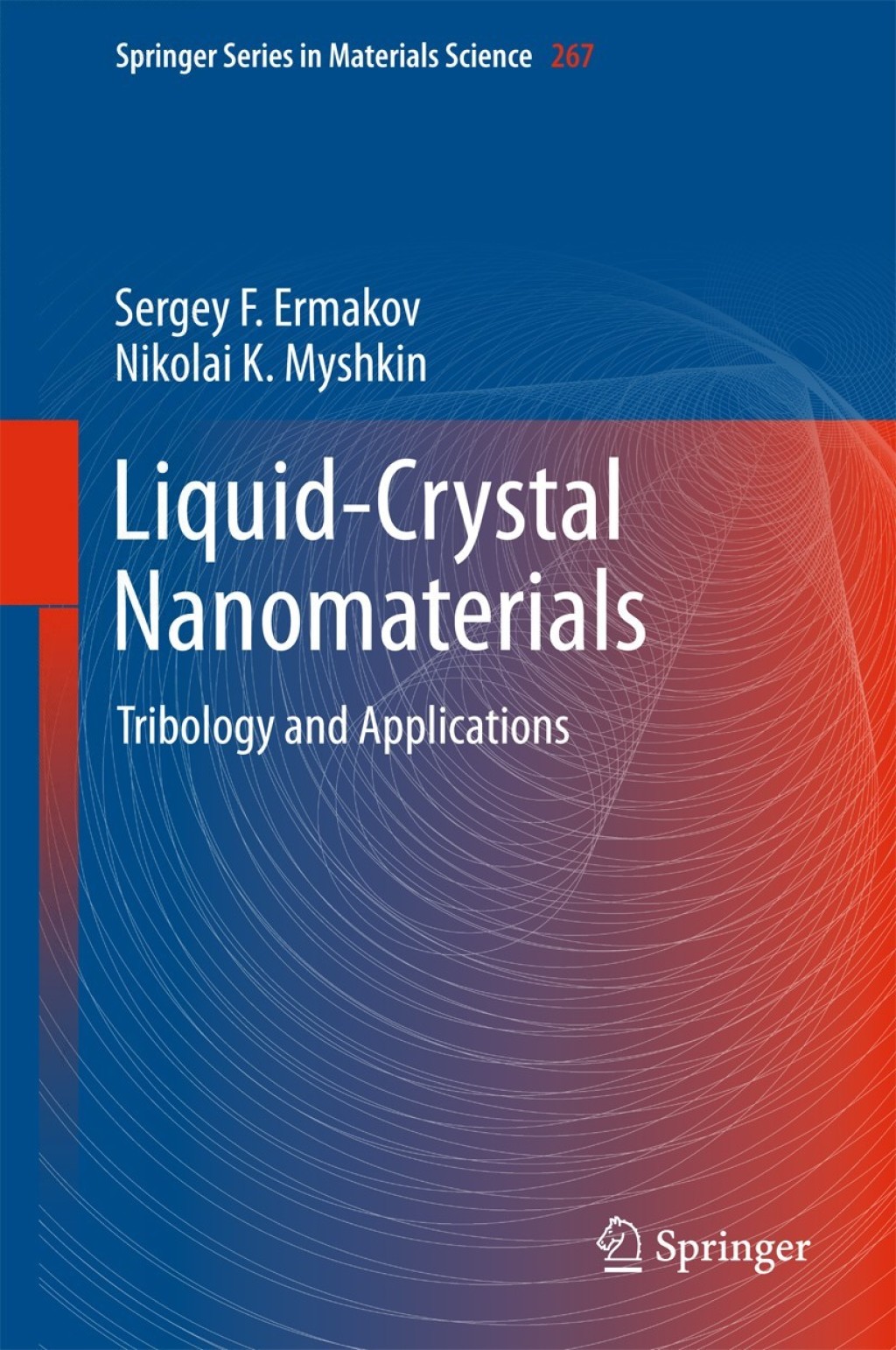 Liquid-Crystal Nanomaterials Tribology and Applications 