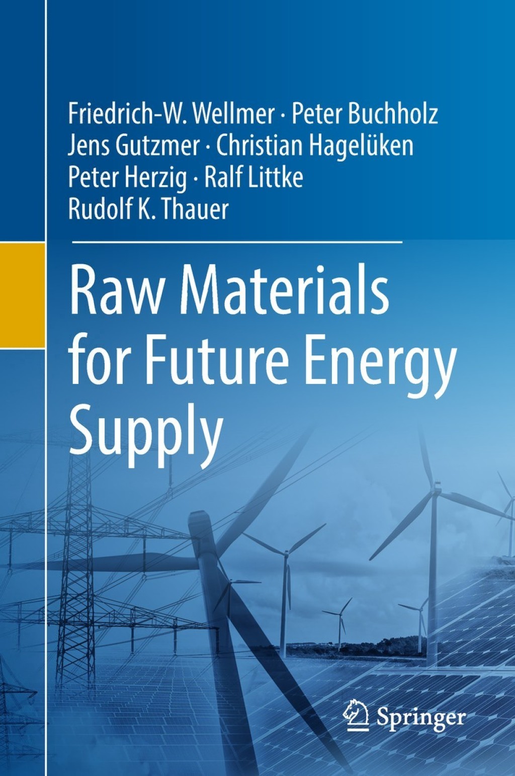 Raw Materials for Future Energy Supply 