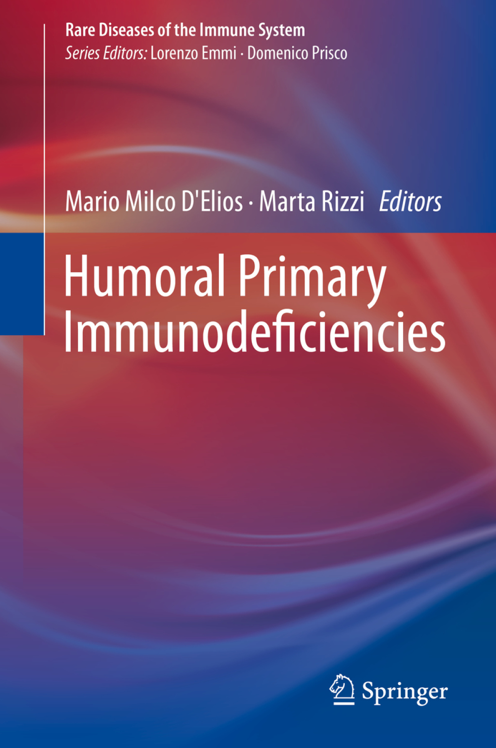 Humoral Primary Immunodeficiencies 