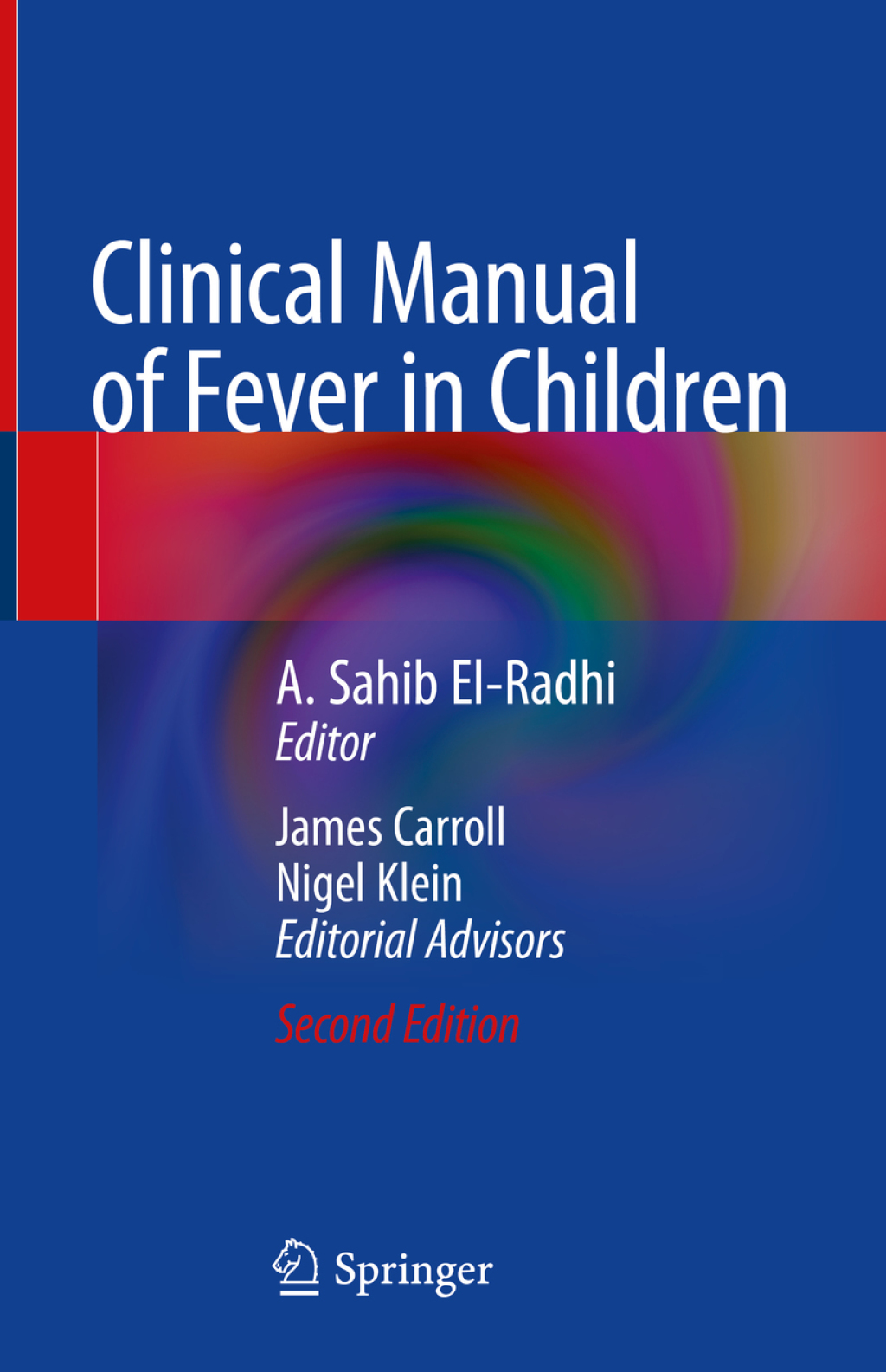 Clinical Manual of Fever in Children 2nd Edition