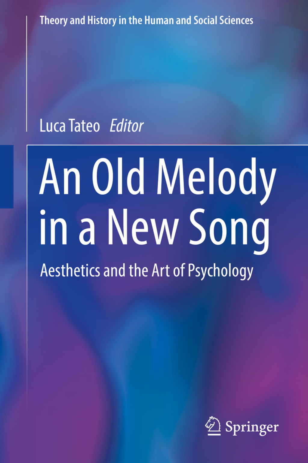 An Old Melody in a New Song Aesthetics and the Art of Psychology 