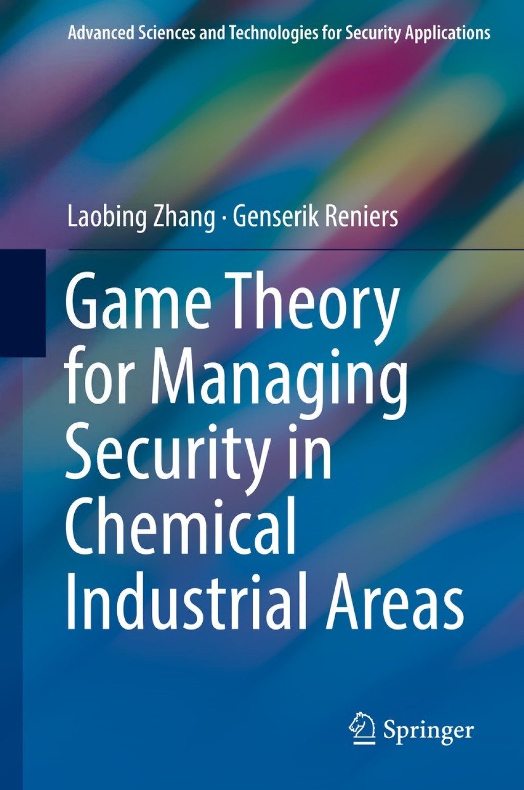 Game Theory for Managing Security in Chemical Industrial Areas 
