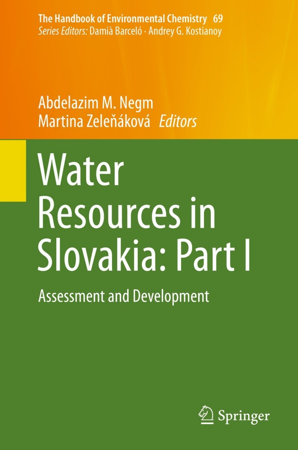 Water Resources in Slovakia: Part I Assessment and Development 
