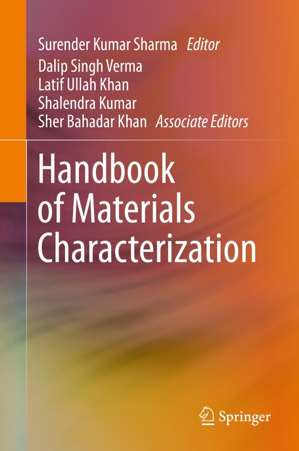 Handbook of Materials Characterization 