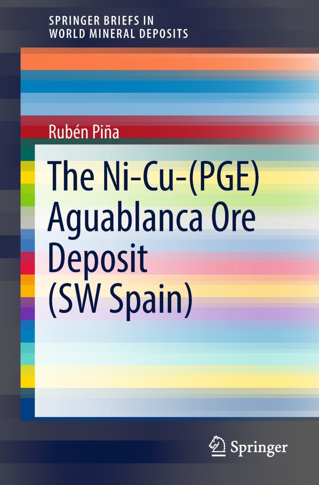 The Ni-Cu-(PGE) Aguablanca Ore Deposit (SW Spain) 