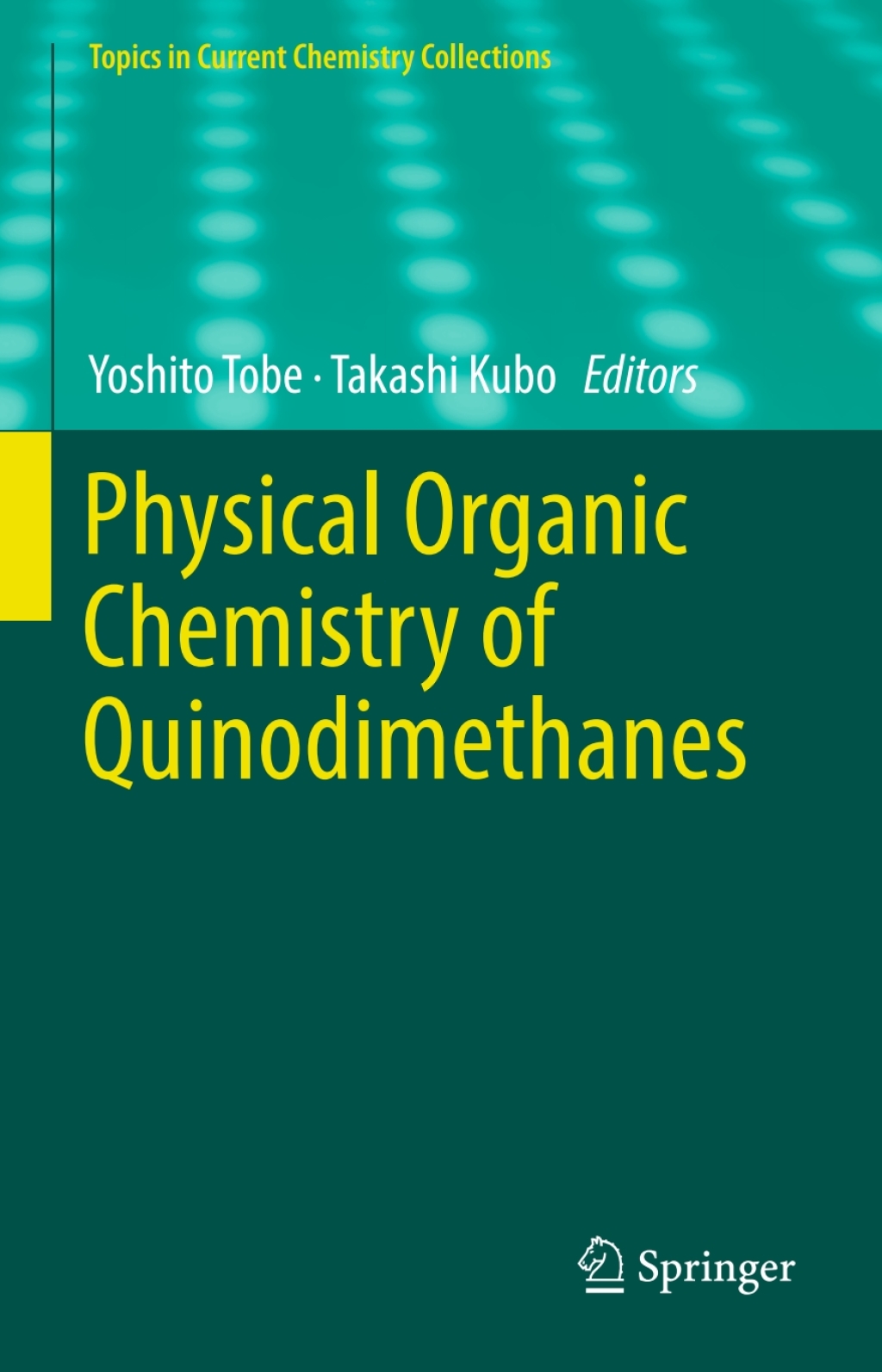 Physical Organic Chemistry of Quinodimethanes 