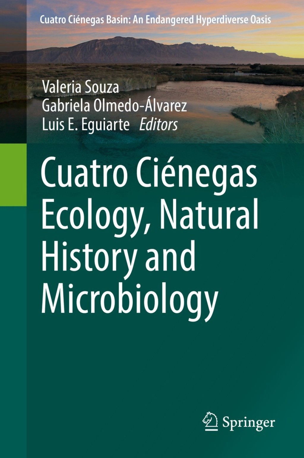 Cuatro CiÃƒÂ©negas Ecology, Natural History and Microbiology 