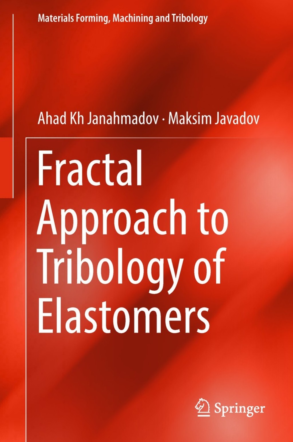 Fractal Approach to Tribology of Elastomers 