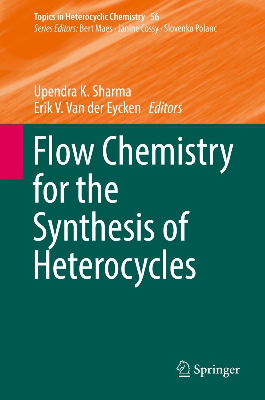 Flow Chemistry for the Synthesis of Heterocycles 