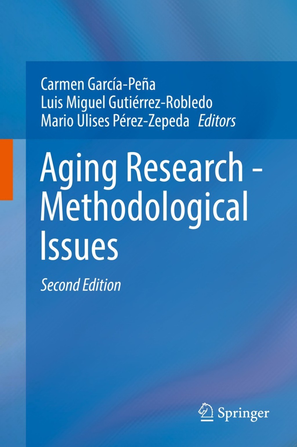 Aging Research - Methodological Issues 2nd Edition