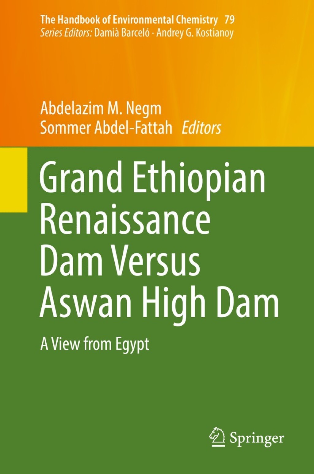 Grand Ethiopian Renaissance Dam Versus Aswan High Dam A View from Egypt 