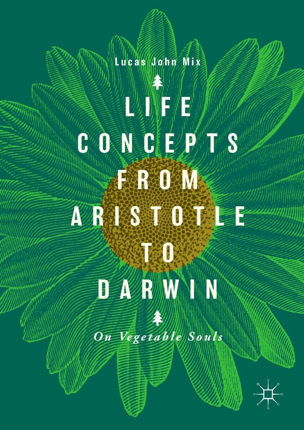 Life Concepts from Aristotle to Darwin On Vegetable Souls 