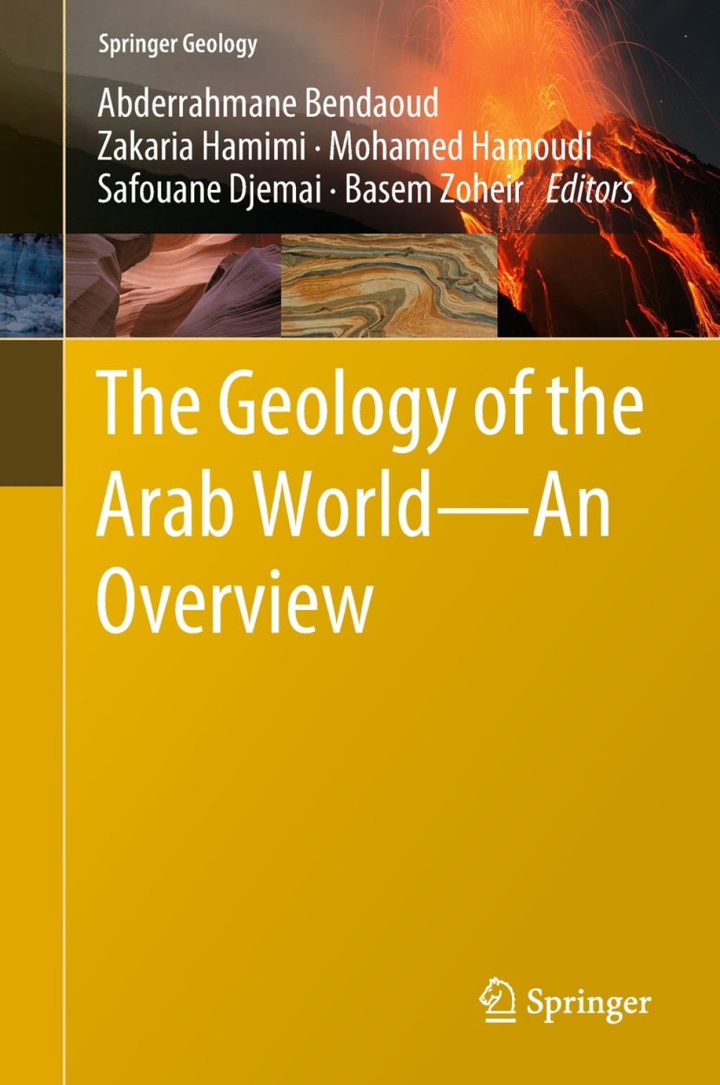 The Geology of the Arab World---An Overview 