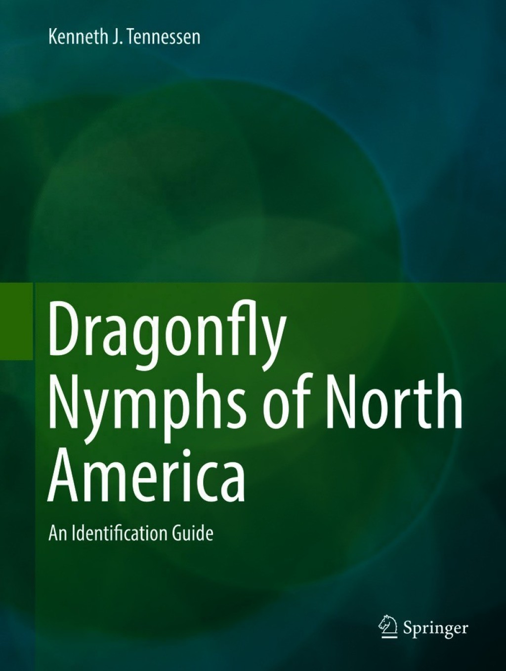 Dragonfly Nymphs of North America An Identification Guide 