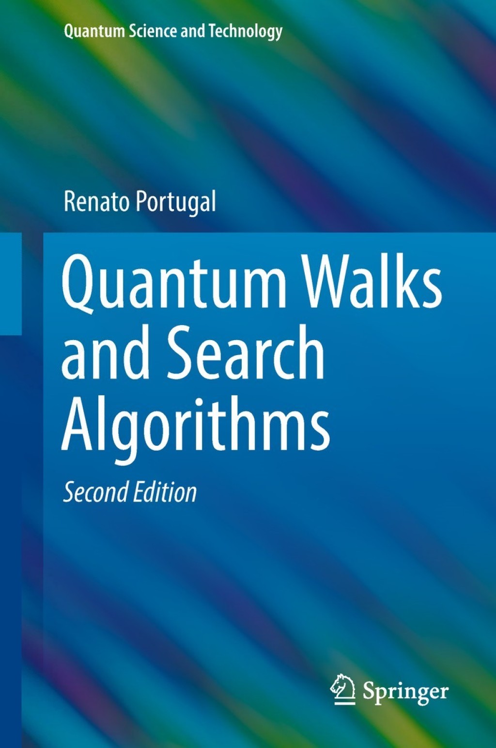 Quantum Walks and Search Algorithms 2nd Edition