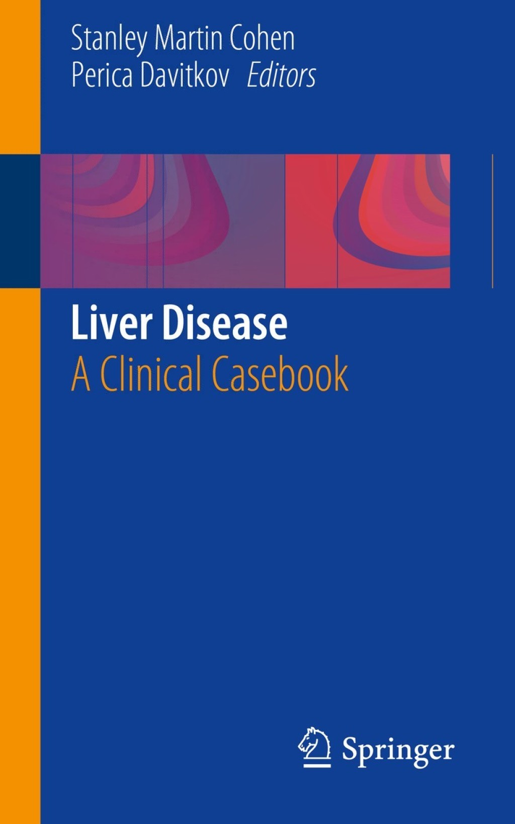 Liver Disease A Clinical Casebook 