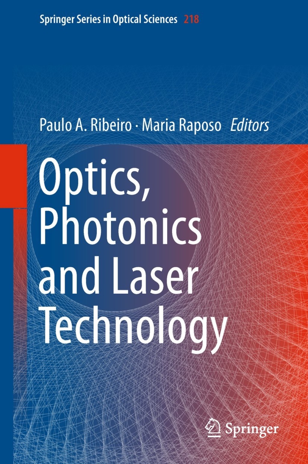 Optics, Photonics and Laser Technology 