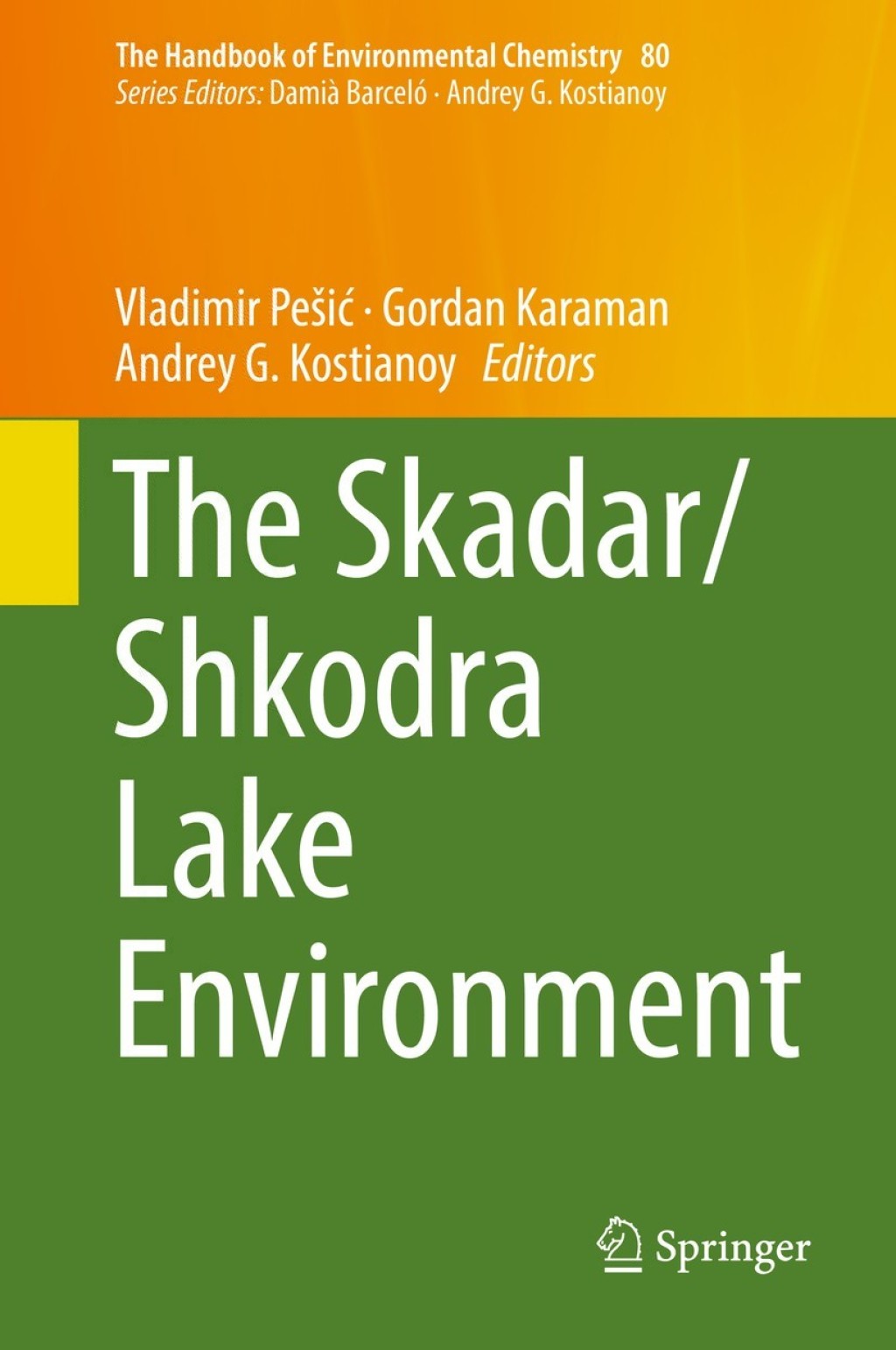 The Skadar/Shkodra Lake Environment 