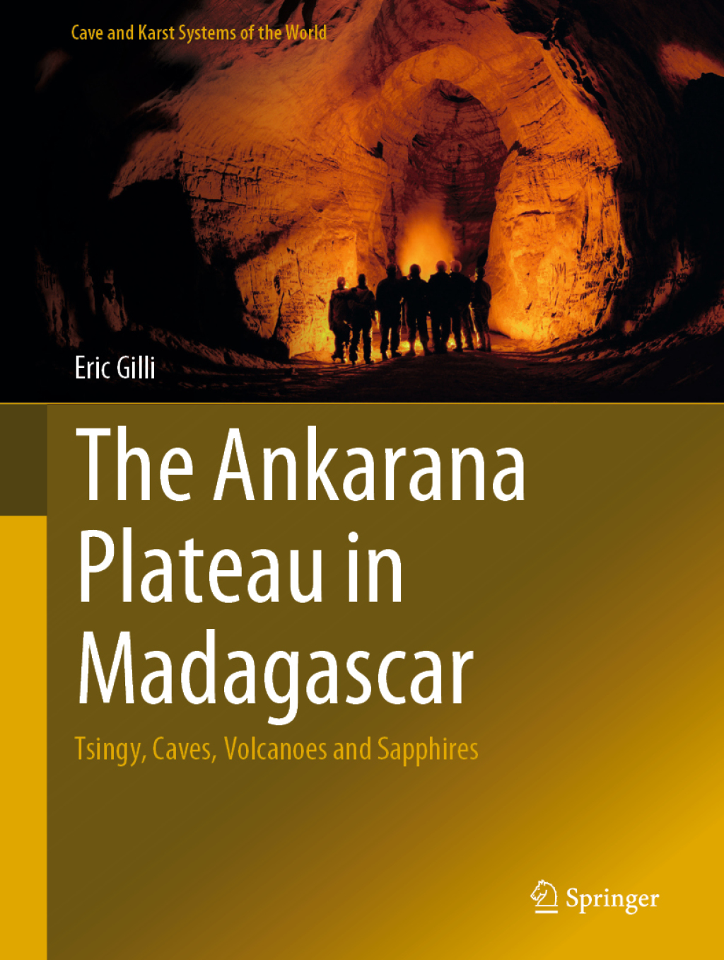 The Ankarana Plateau in Madagascar Tsingy, Caves, Volcanoes and Sapphires 