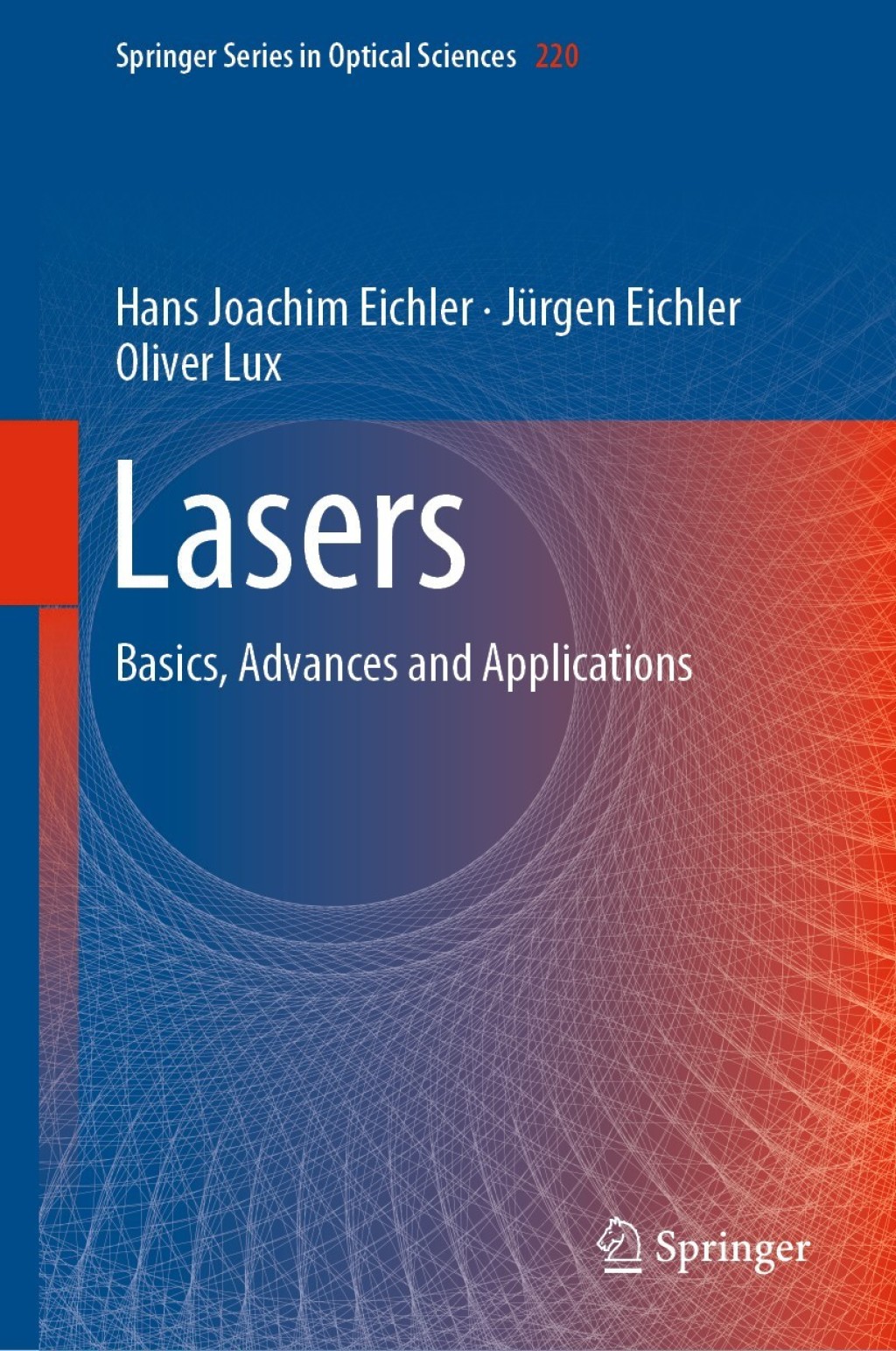 Lasers Basics, Advances and Applications 