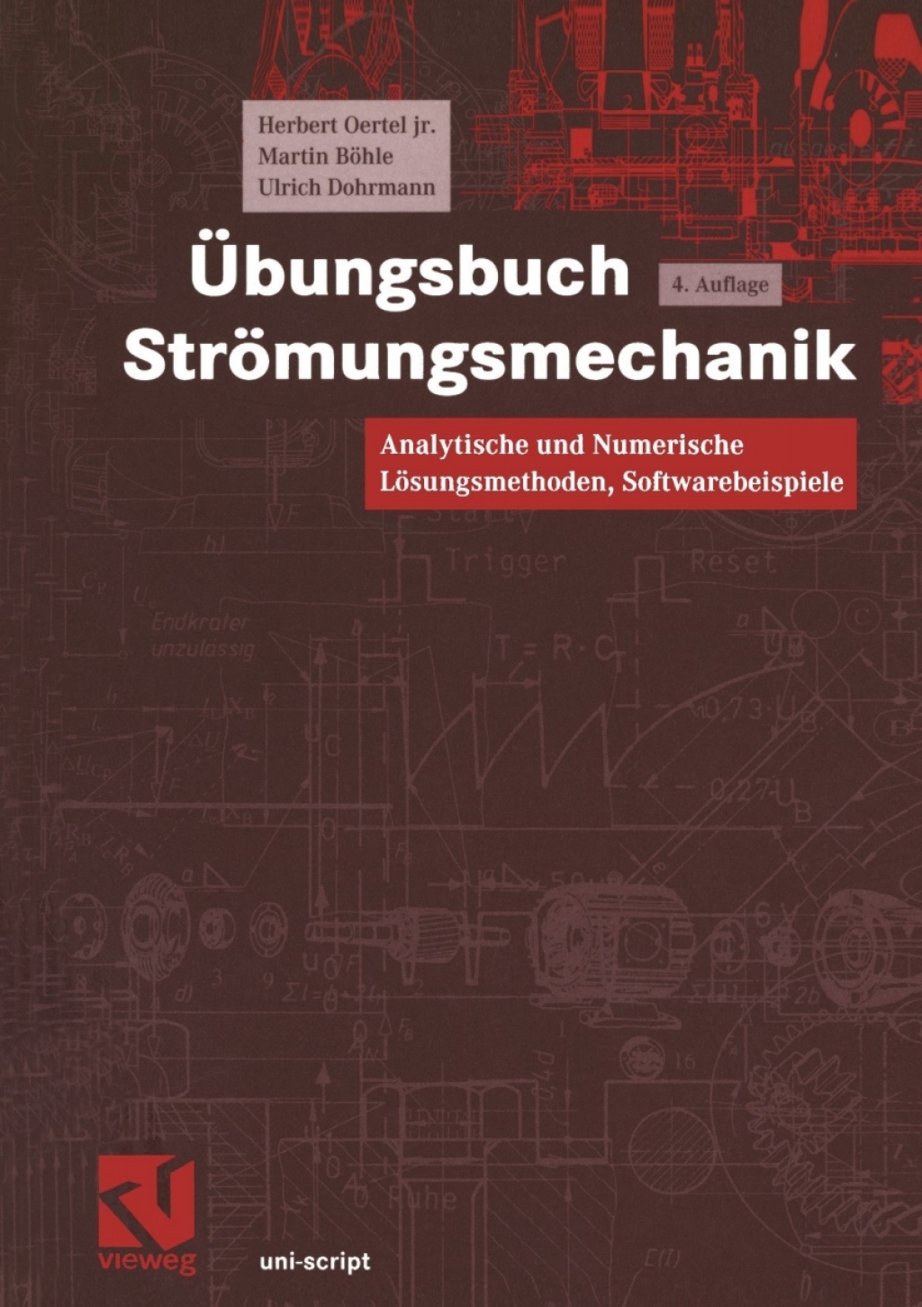 ÃƒÅ“bungsbuch StrÃƒÂ¶mungsmechanik Analytische und Numerische LÃƒÂ¶sungsmethoden, Softwarebeispiele 4th Edition