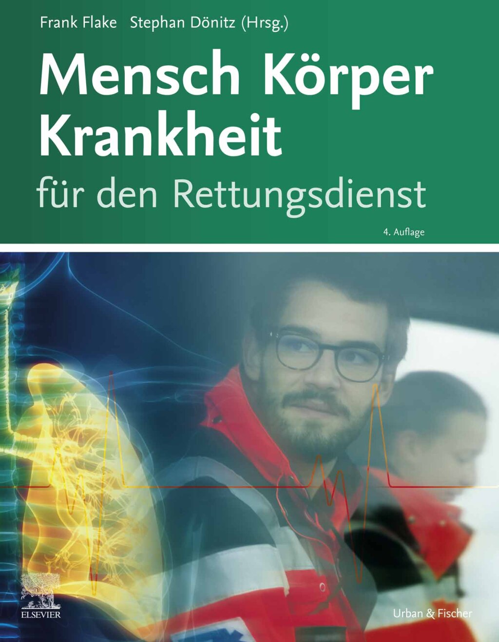 Mensch KÃƒÂ¶rper Krankheit fÃƒÂ¼r den Rettungsdienst Mensch KÃƒÂ¶rper Krankheit fÃƒÂ¼r den Rettungsdienst eBook 4th Edition