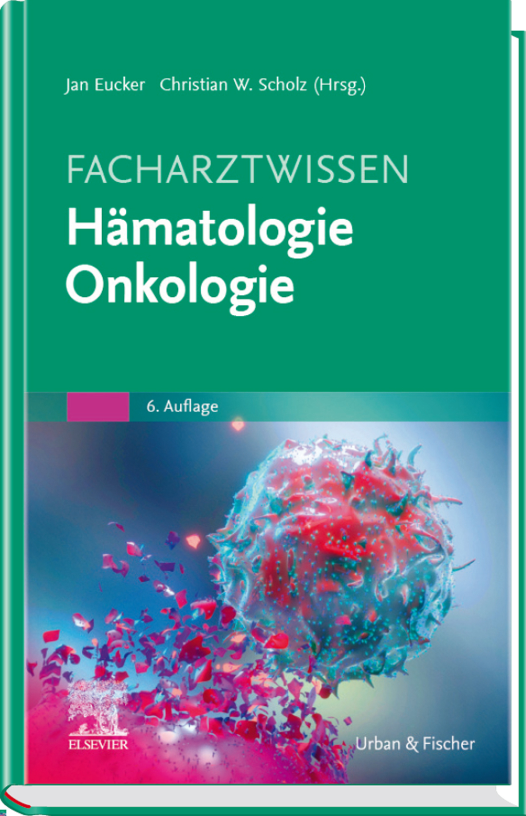 Facharztwissen HÃƒÂ¤matologie Onkologie 6th Edition