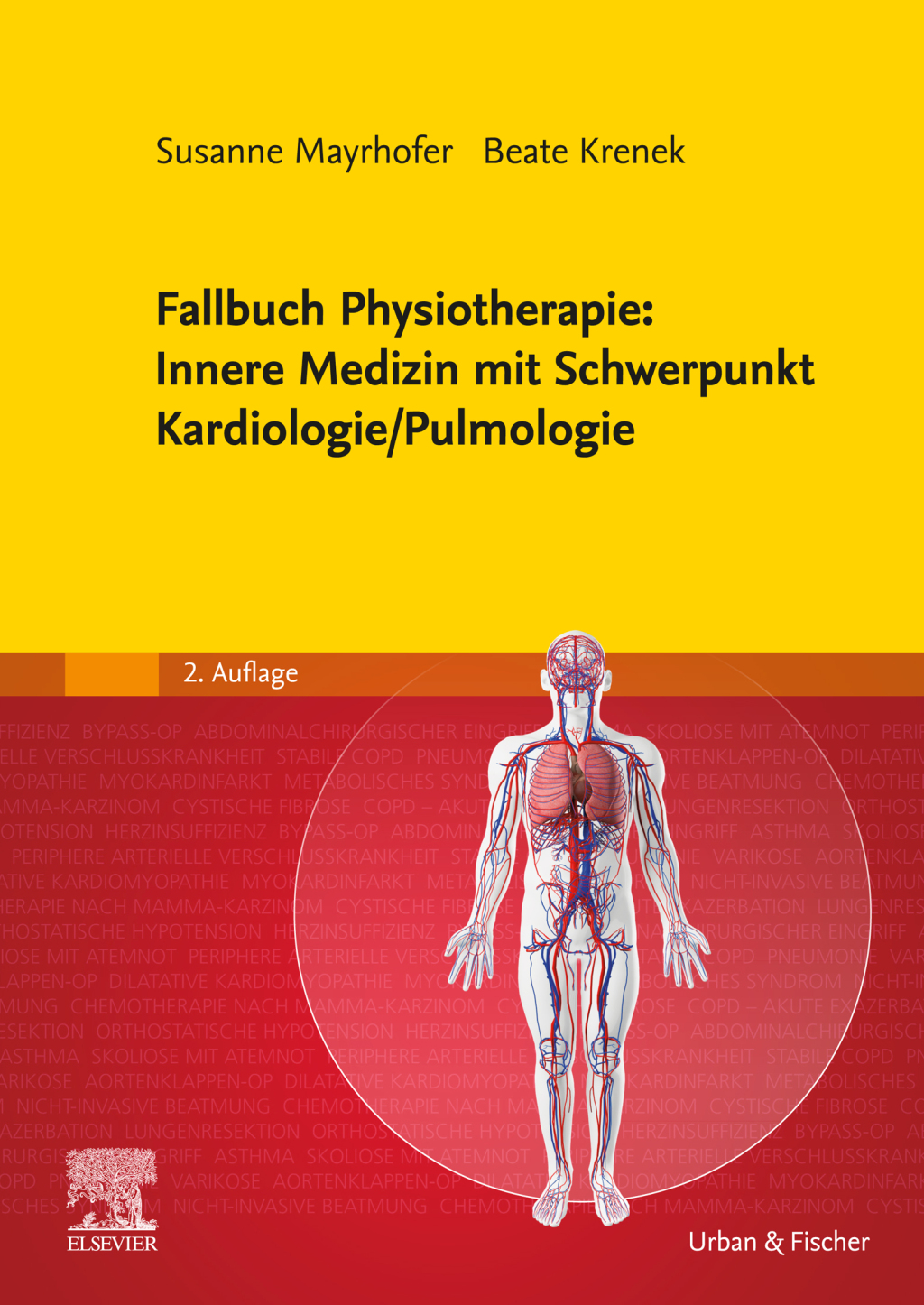 Fallbuch Physiotherapie: Innere Medizin mit Schwerpunkt Kardiologie/Pulmologie 2nd Edition