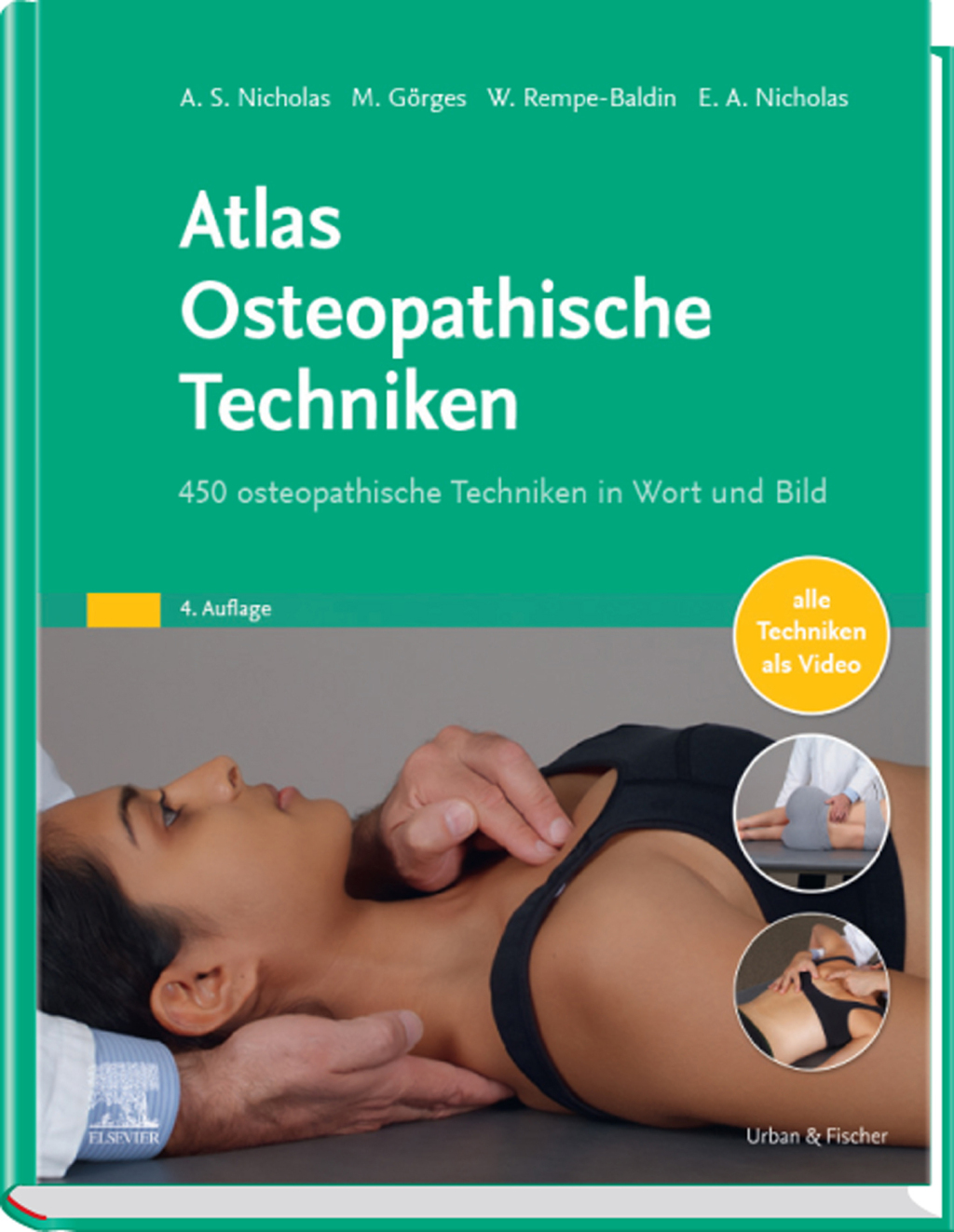 Atlas Osteopathische Techniken 450 osteopathische Techniken in Wort und Bild 4th Edition