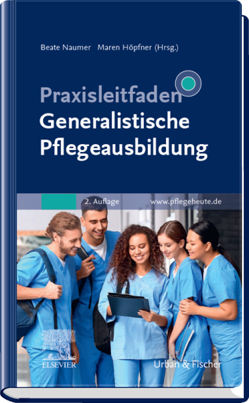 Praxisleitfaden Generalistische Pflegeausbildung 2nd Edition