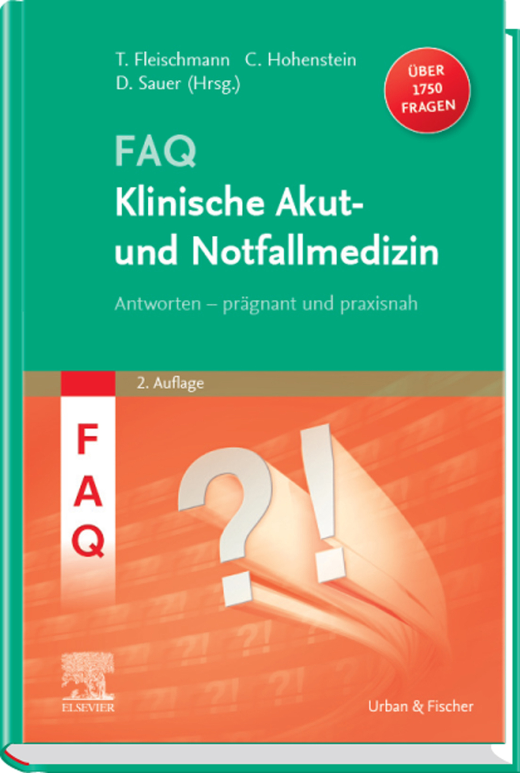 FAQ Klinische Akut- und Notfallmedizin 2nd Edition