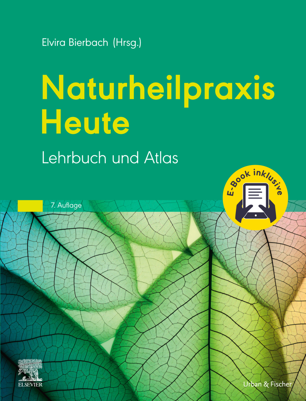 Naturheilpraxis Heute Lehrbuch und Atlas 7th Edition