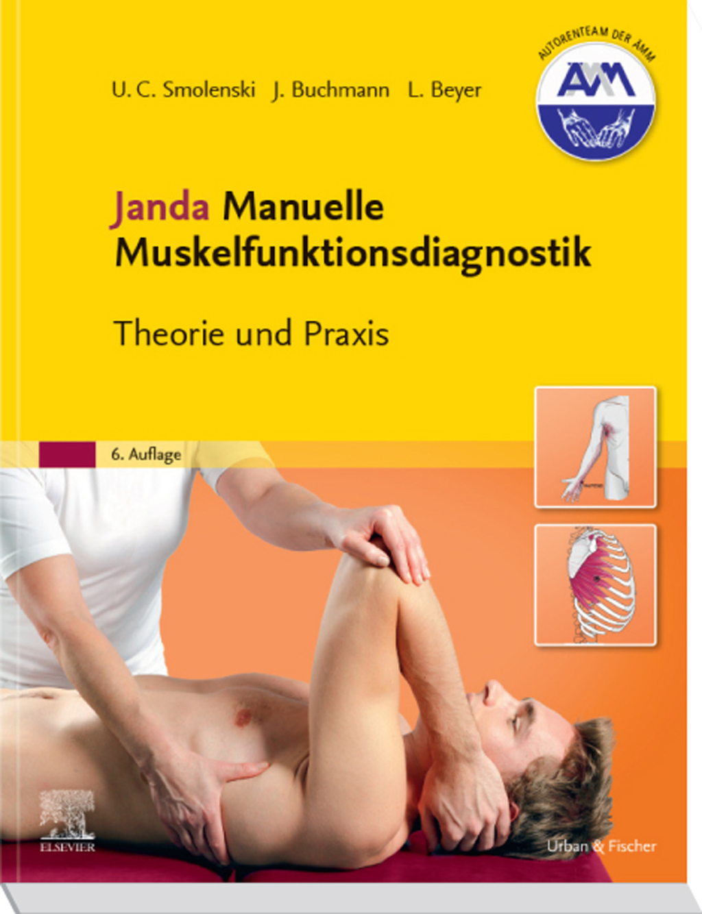 Janda Manuelle Muskelfunktionsdiagnostik Theorie und Praxis 6th Edition