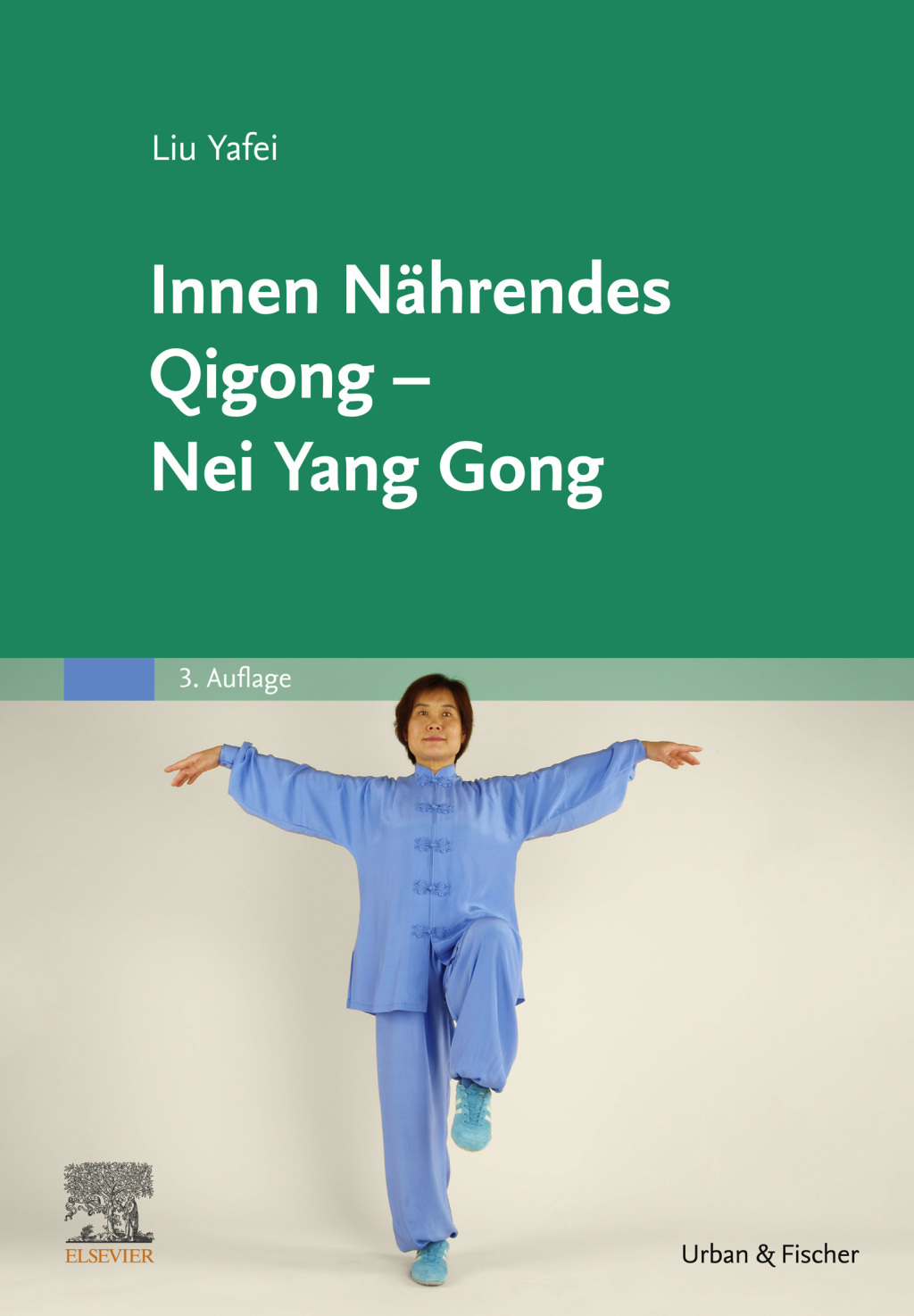 Innen NÃƒÂ¤hrendes Qigong - Nei Yang Gong 3rd Edition
