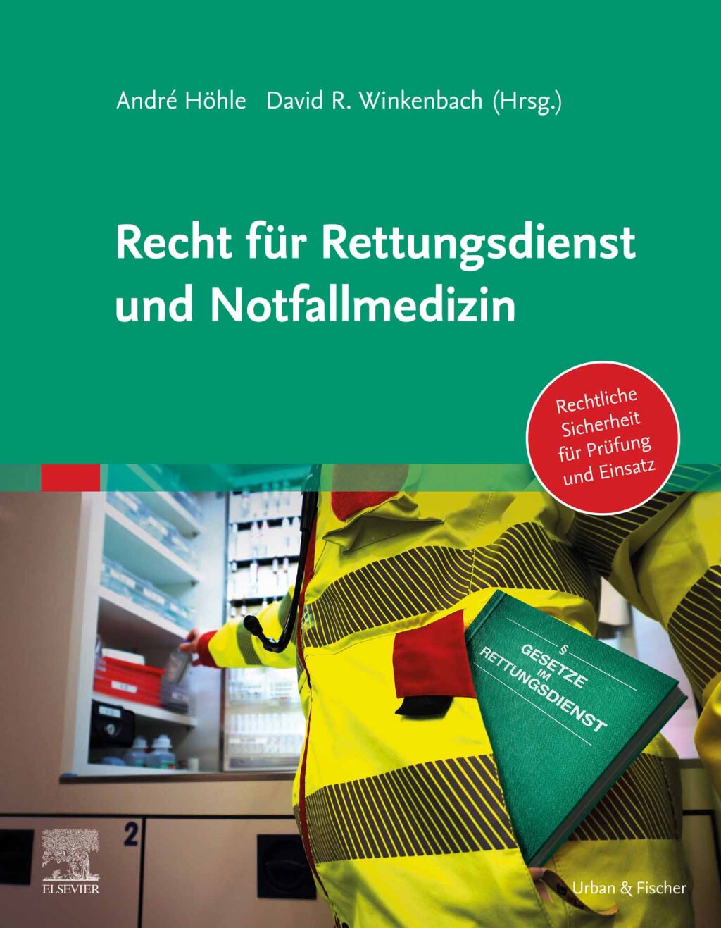 Recht fÃƒÂ¼r Rettungsdienst und Notfallmedizin 1st Edition