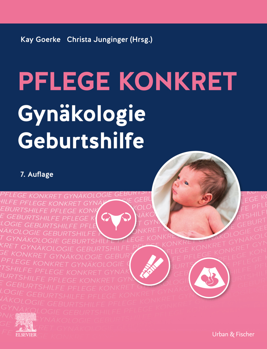 Pflege konkret GynÃƒÂ¤kologie Geburtshilfe 7th Edition