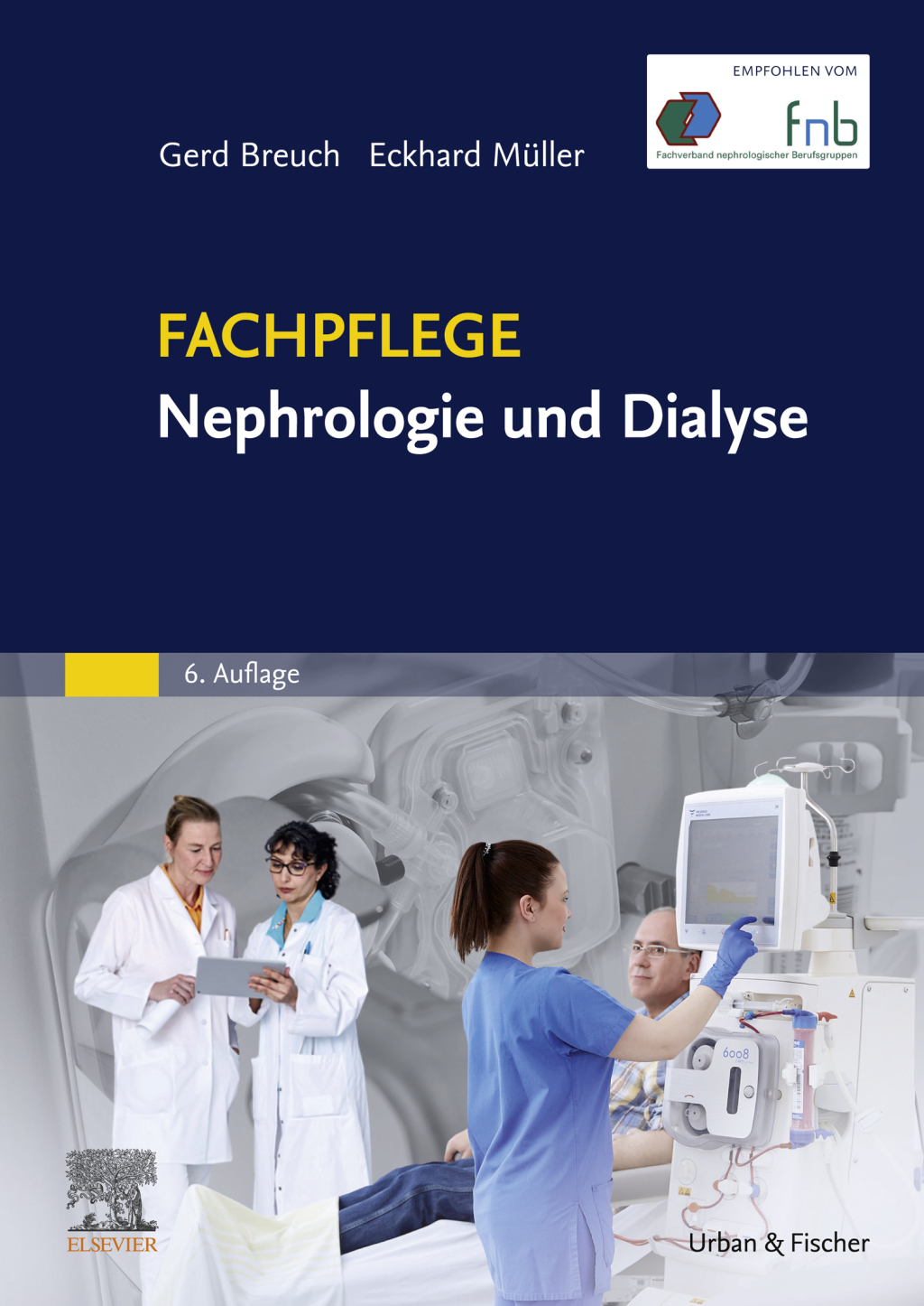 Fachpflege Nephrologie und Dialyse 6th Edition