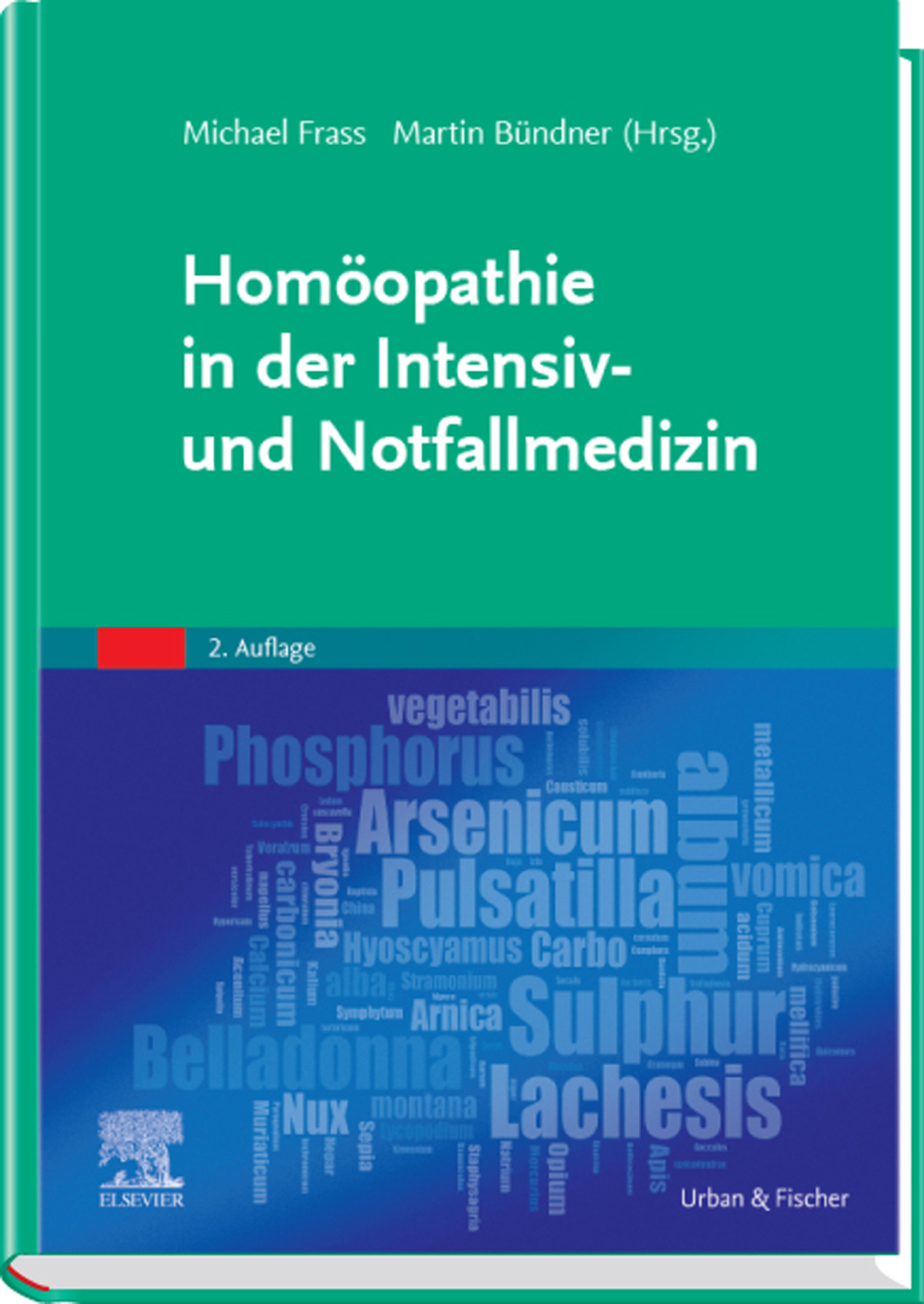 HomÃƒÂ¶opathie in der Intensiv- und Notfallmedizin 2nd Edition
