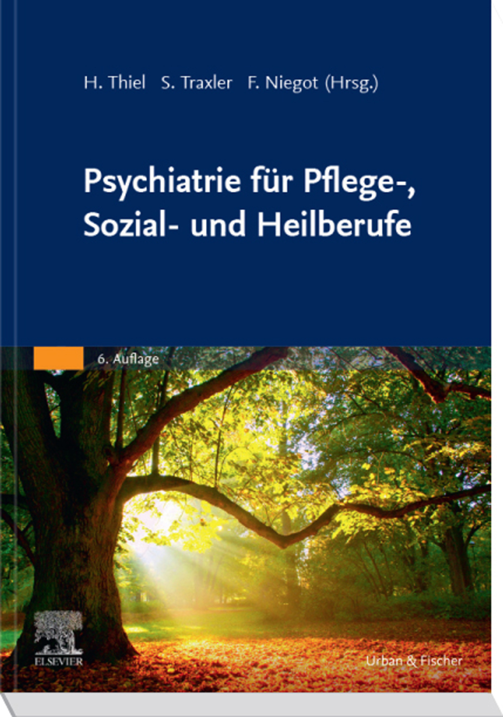 Psychiatrie fÃƒÂ¼r Pflege-, Sozial- und Heilberufe 6th Edition