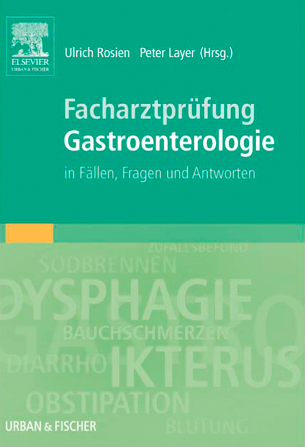 FacharztprÃƒÂ¼fung Gastroenterologie 