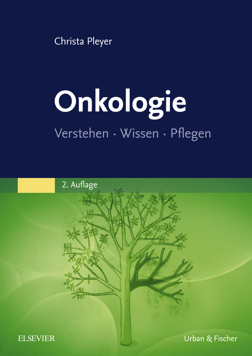 Onkologie Verstehen - Wissen - Pflegen 2nd Edition