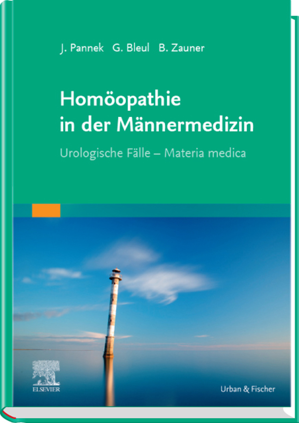HomÃƒÂ¶opathie in der MÃƒÂ¤nnermedizin Urologische FÃƒÂ¤lle - Materia medica 1st Edition