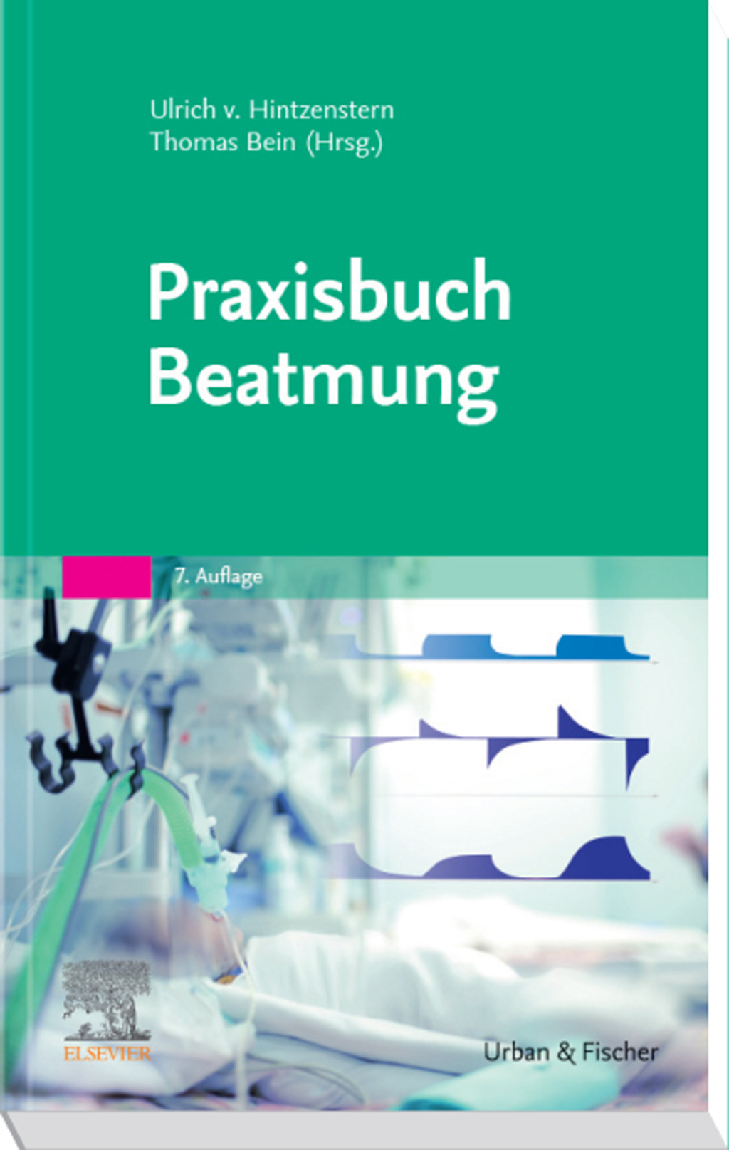 Praxisbuch Beatmung 7th Edition