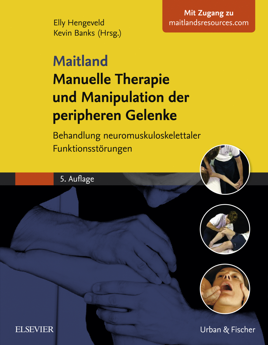 Maitland Manuelle Therapie und Manipulation der peripheren Gelenke Behandlung neuromuskuloskelettaler FunktionsstÃƒÂ¶rungen 5th Edition