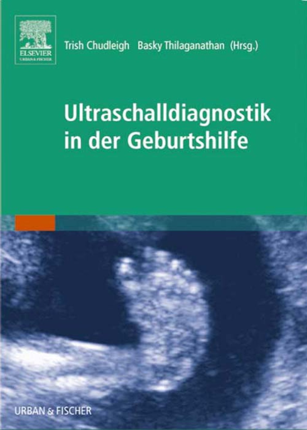 Ultraschalldiagnostik in der Geburtshilfe 
