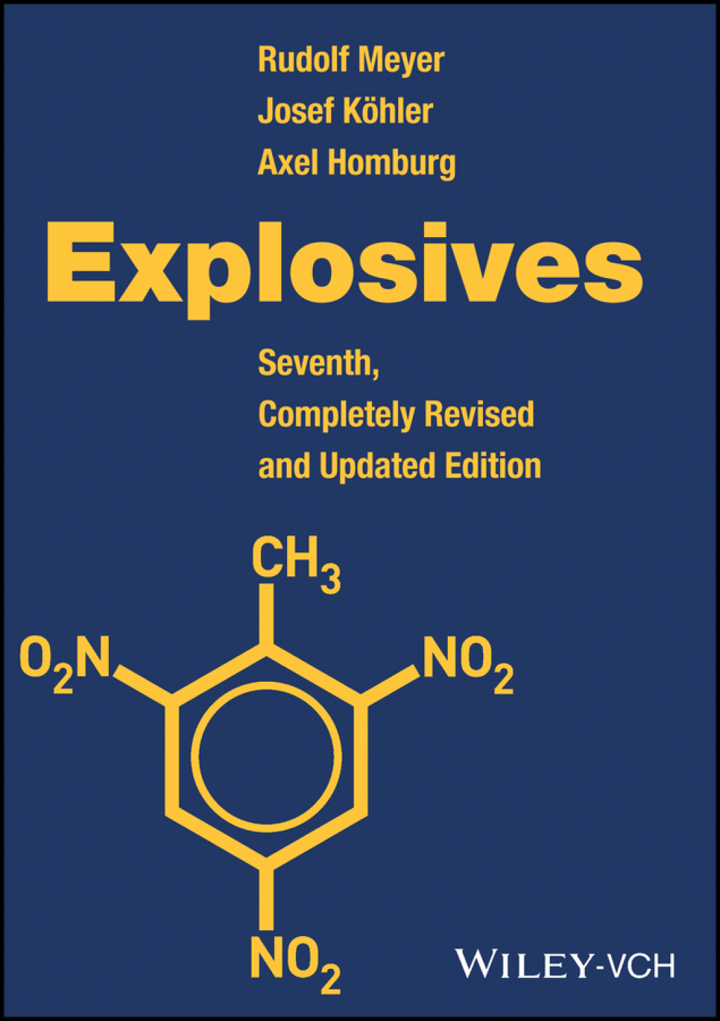 Explosives, 7th Edition 7th Edition